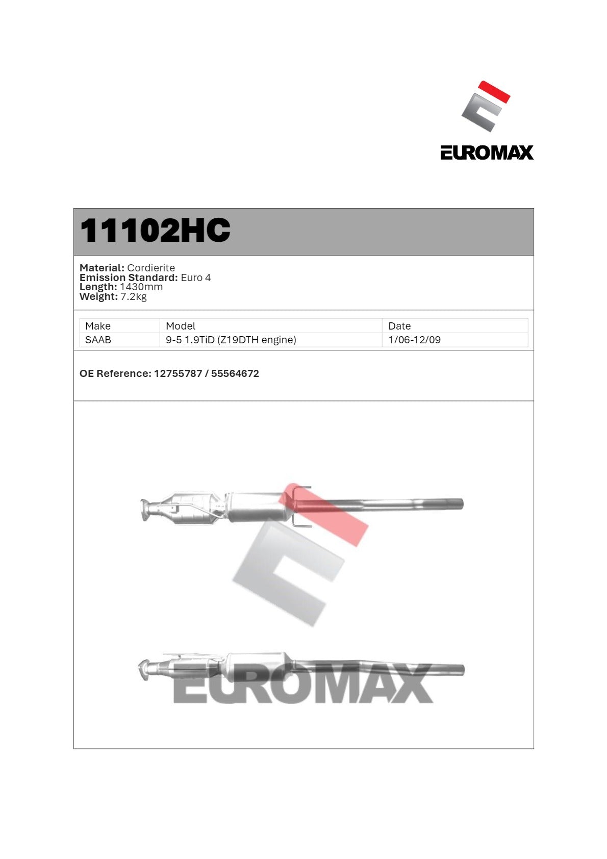 DPF/CAT Kit for SAAB 9-5 1.9TiD Z19DTH (2006–2009) – Euromax Diesel Particulate Filter